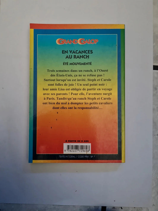 Grand Galop, #4 : En vacances au ranch , Bonnie Bryant