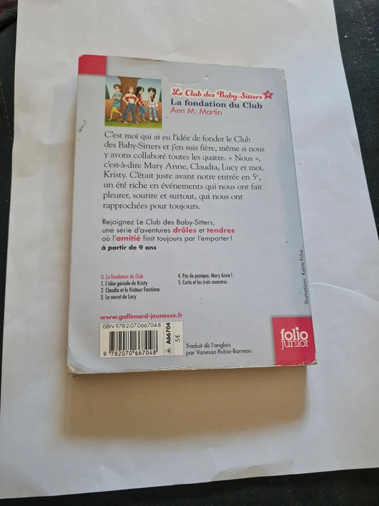 Le Club Des Baby-Sitters Tome 1 - La Fondation Du Club - Ann M. Martin