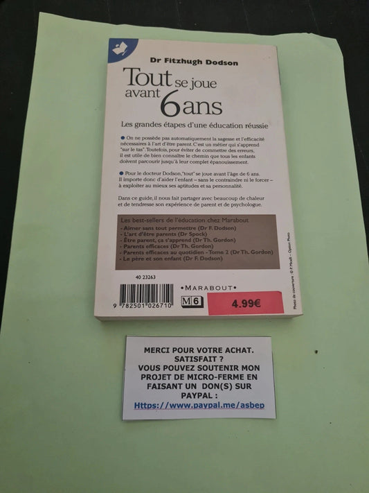 Tout Se Joue Avant 6 Ans - Dr Fitzhugh Dodson