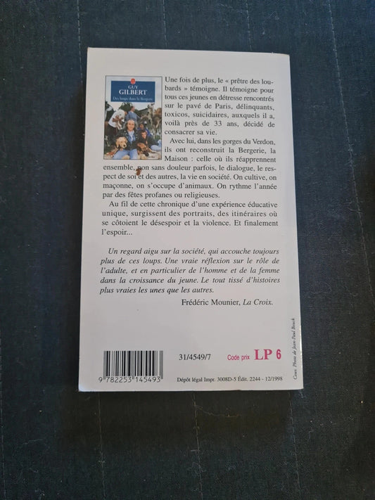 Des loups dans la Bergerie, Guy Gilbert