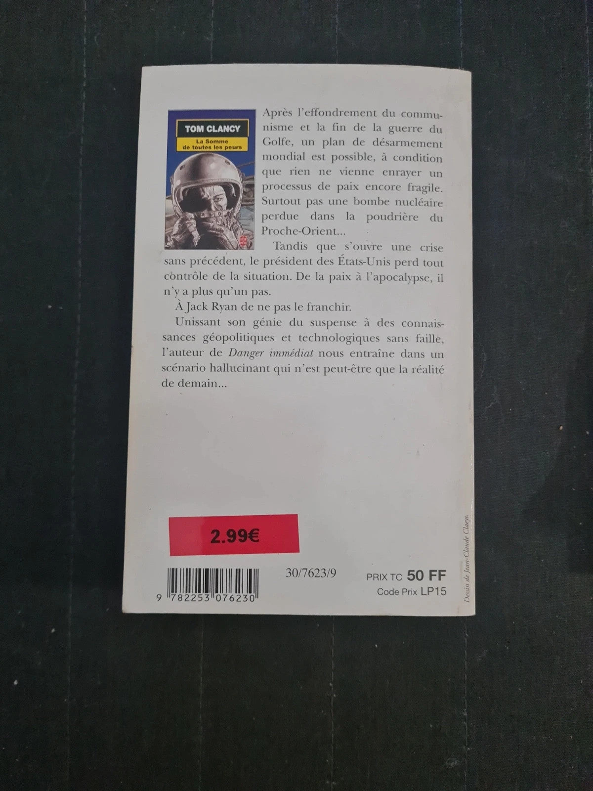 La Somme de toutes les peurs, Tom Clancy, Luc de Rancourt