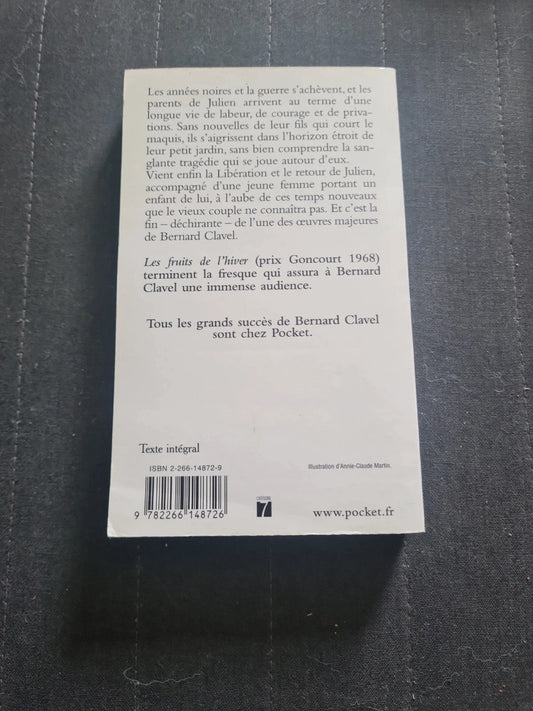 La Grande Patience Tome 4 - Les Fruits De L'hiver - bernard clavel