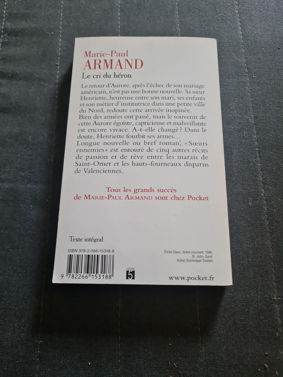 Le cri du héron
, Marie-Paul Armand