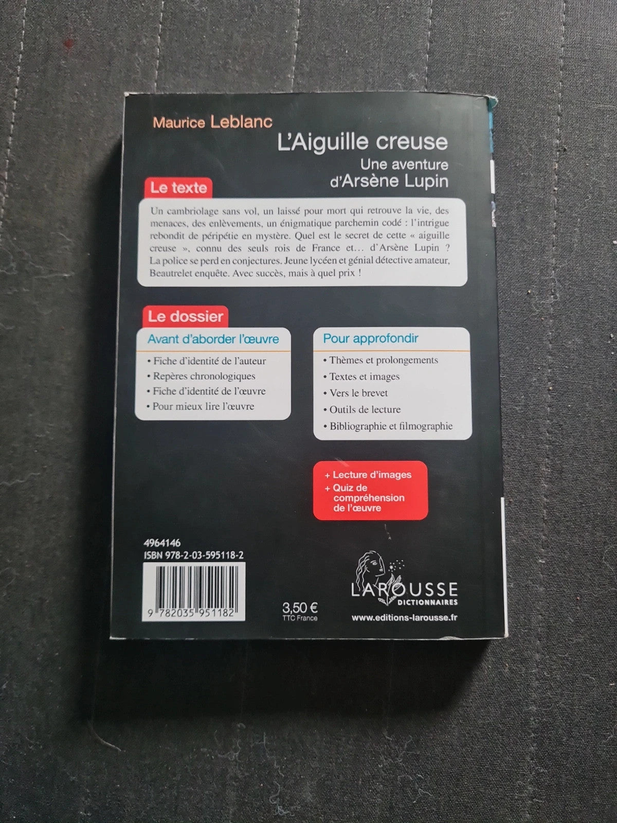 l'aiguille creuse , Arsène Lupin , Maurice Leblanc
Larousse 183