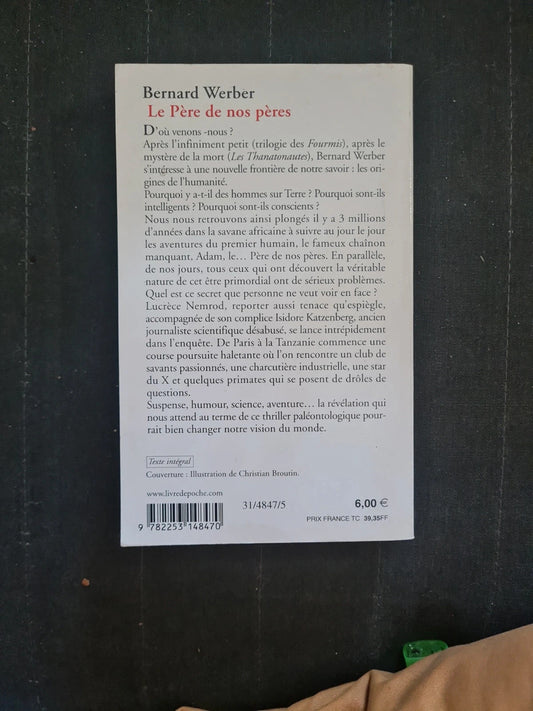 Le Père de nos pères, Bernard Werber
