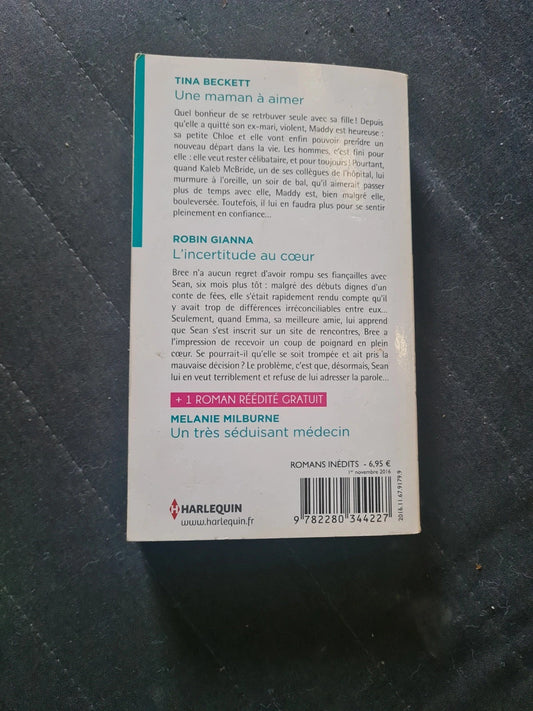 Occasion – Une maman à aimer - L'incertitude au coeur - Un très séduisant médecin