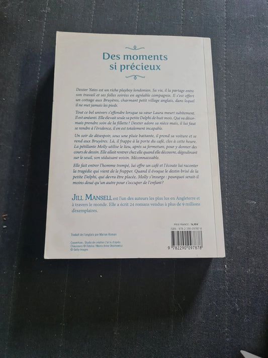 Des moments si précieux, Jill Mansell, Marion Roman