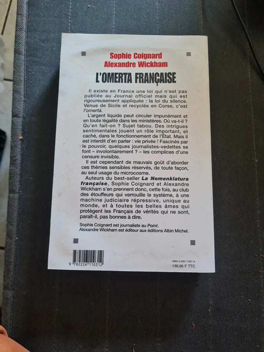 L'Omerta Française Sophie Coignard, Alexandre Wickham