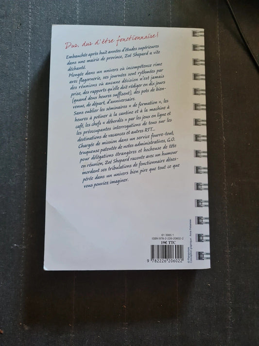 Occasion – Absolument Dé-Bor-Dée ! - Ou Le Paradoxe Du Fonctionnaire - Zoé Shepard