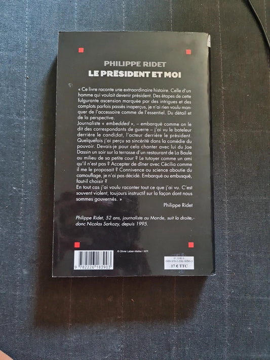 Occasion – Le Président Et Moi - Philippe Ridet