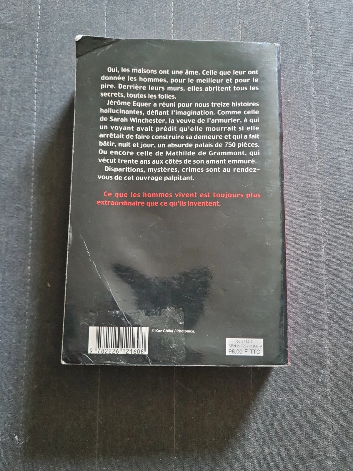 Les Murs De L'enfer - 13 Maisons Au Destin Terrifiant - Jérôme Equer