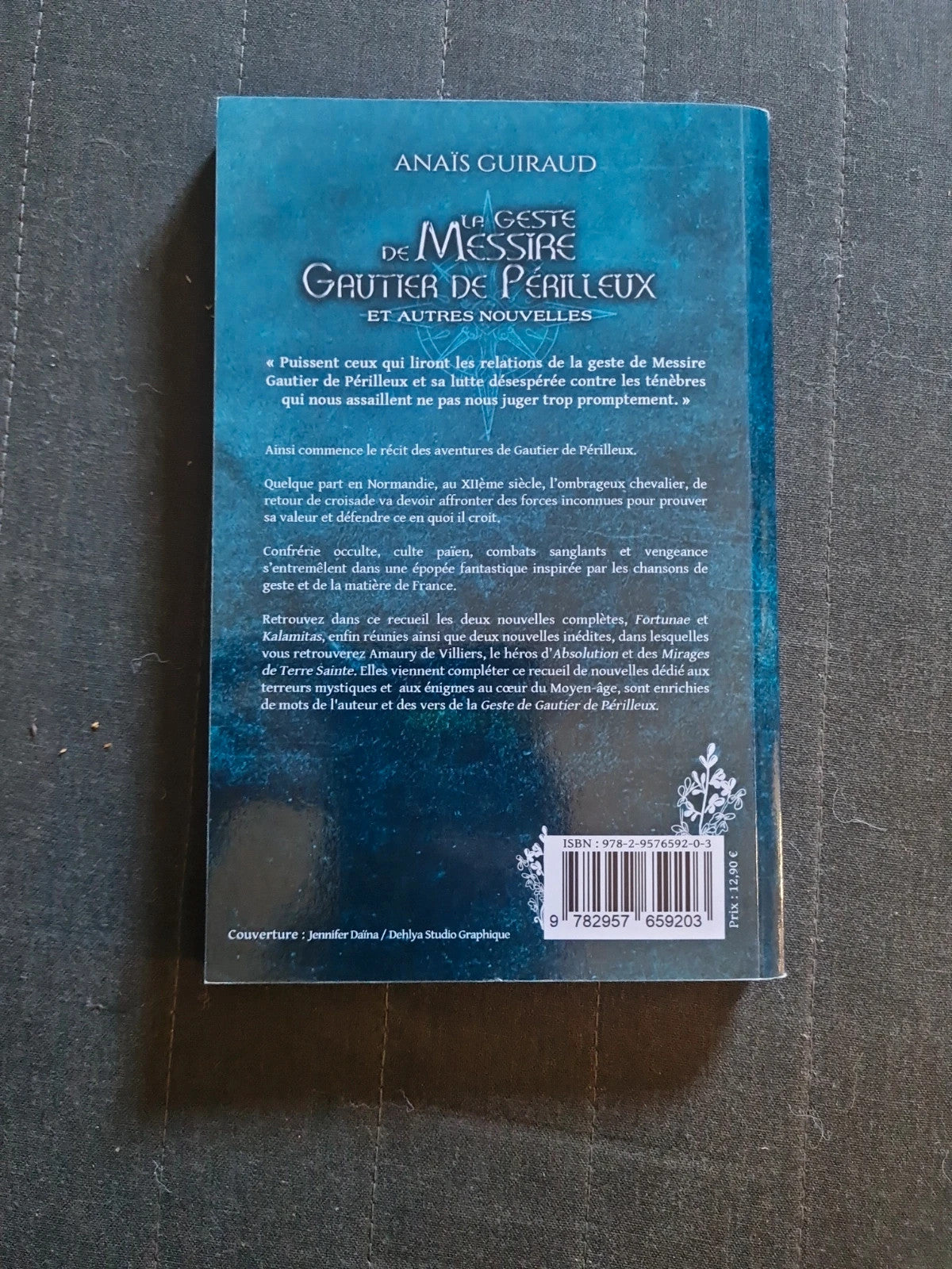 La geste de Messire Gautier de Périlleux: Et autres nouvelles (French Edition), Anaïs Guiraud