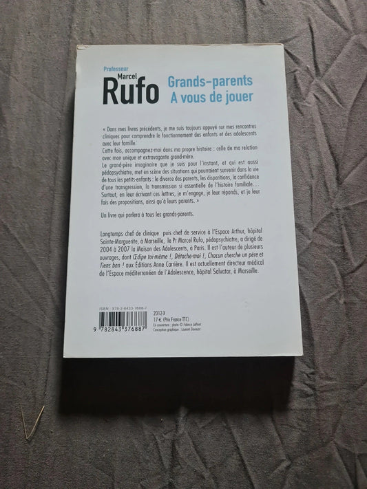 Grands-Parents À Vous De Jouer - Marcel Rufo - Anne Carrière