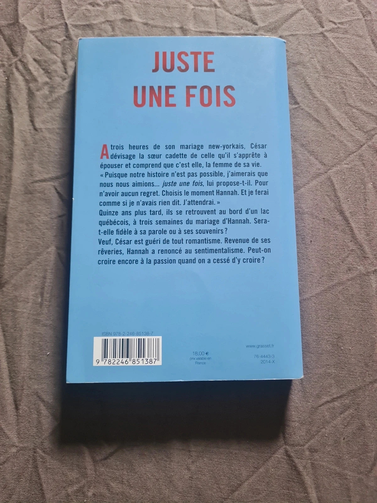 Gebraucht – Juste Une Fois – Alexandre Jardin – Grasset