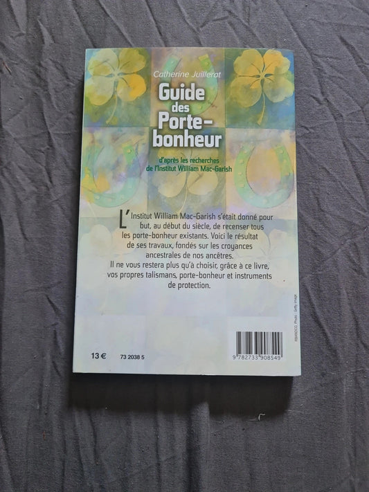 Le Guide des porte-bonheurs, C. Juillerat