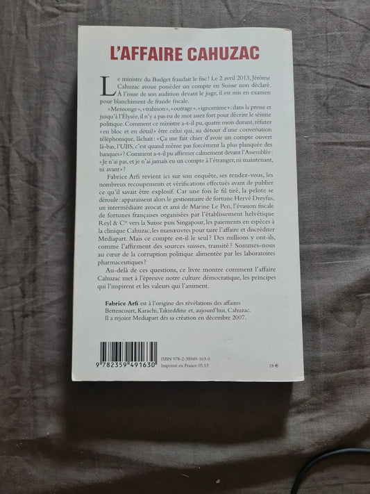 L'affaire Cahuzac en bloc et en détail, Mediapart, Fabrice Arfi