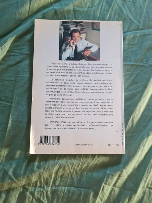 Le feu qui tue , Emmanuel Pezé