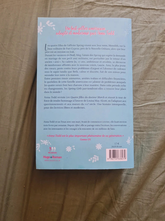 Spring girls , Anna Todd , une adaptation moderne des quatre filles du docteur March