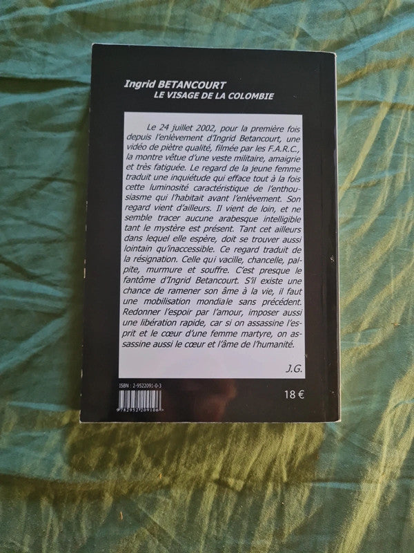 Ingrid Betancourt , le visage de la Colombie, Joseph Giudi