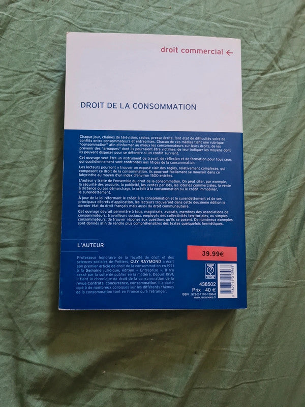 Droit commercial, droit de la consommation , Guy Raymond , Litec Professionnel