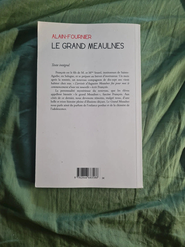 Le Grand Meaulnes , Alain Fournier