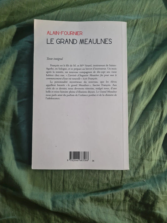 Le Grand Meaulnes , Alain Fournier