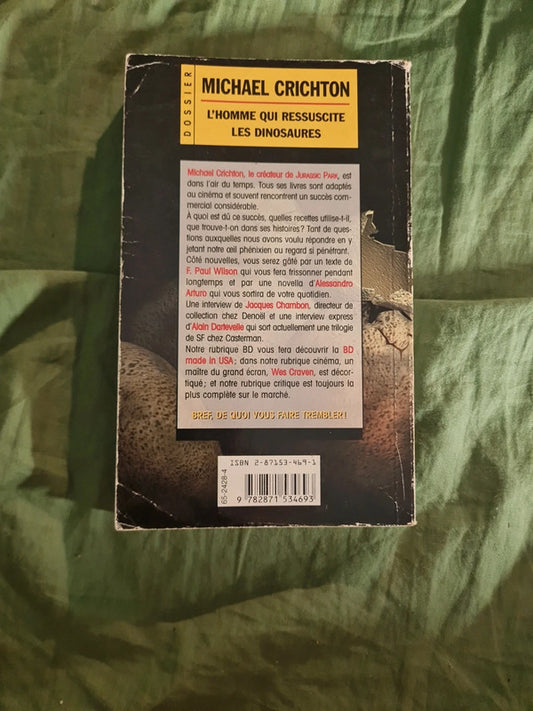 L'homme qui ressuscite les dinosaures, Michael Crichton