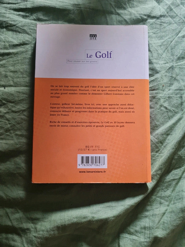 Le Golf en 10 leçon, pour réussir sur les greens