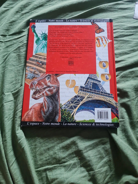 Le Grand livre des questions réponses + de 230 informations sur notre univers