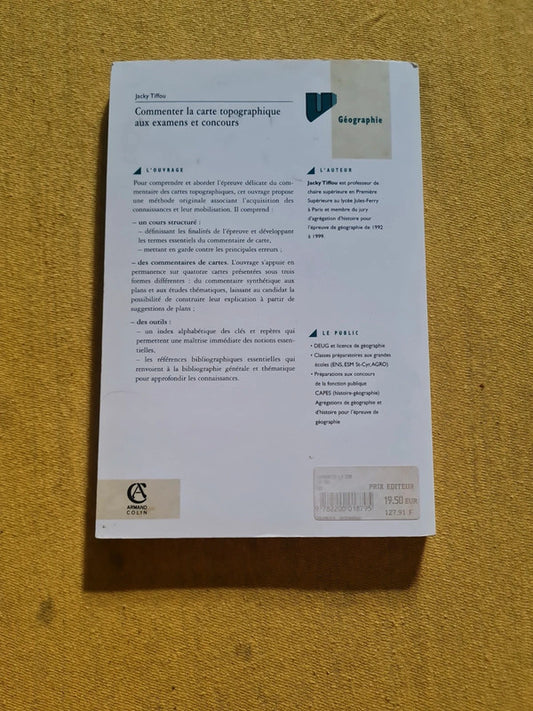Commenter la carte topographique aux examens et concours, Jacky Tiffou