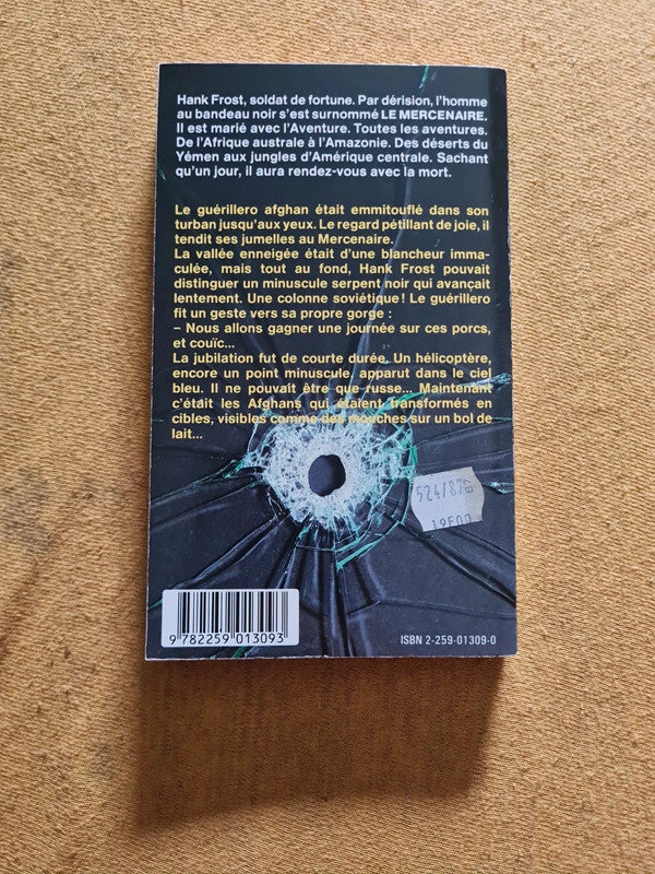 Le mercenaire T6 raid sur l'Afghanistan, Gérard de Villiers , Axel Kilgore