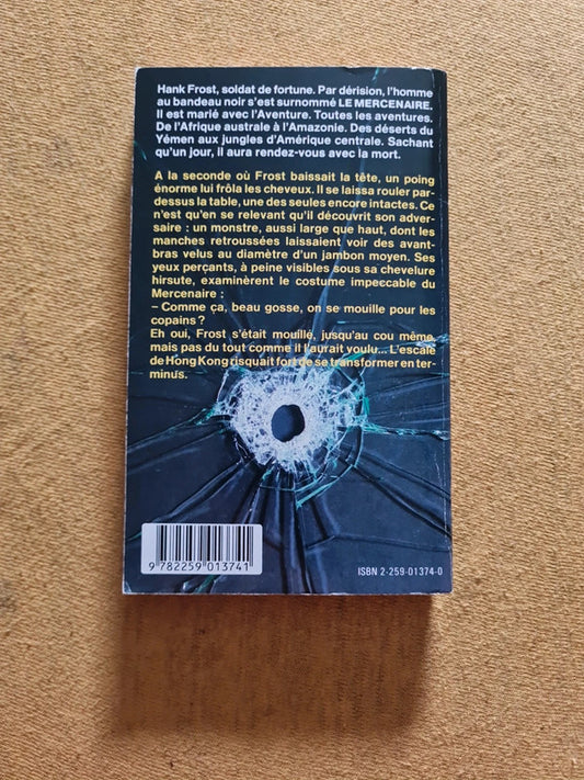 Le mercenaire T10 , terminus Hong Kong, Gérard de Villiers , Axel Kilgore