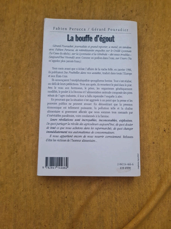 La bouffe d'égout, Fabien Perucca , Gérard Pouradier