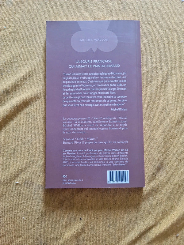 La souris française qui aimait le pain allemand , Michel Wallon