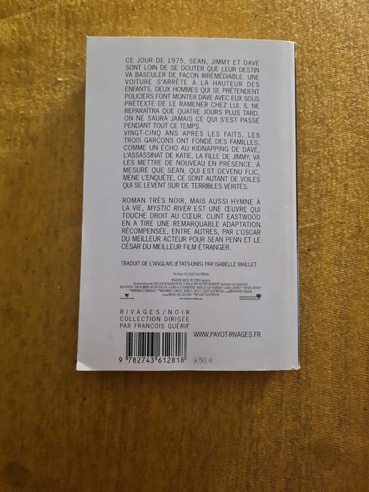 Mystic River , Dennis Lehane