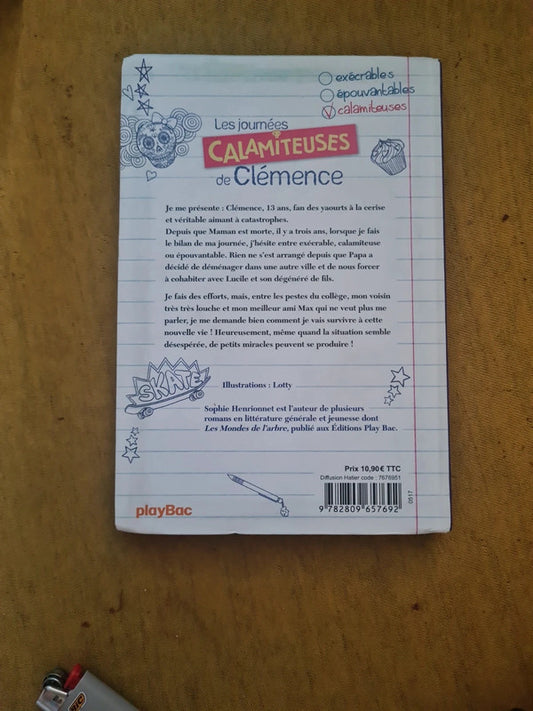Les journées calamiteuses de Clémence , Sophie Henrionnet