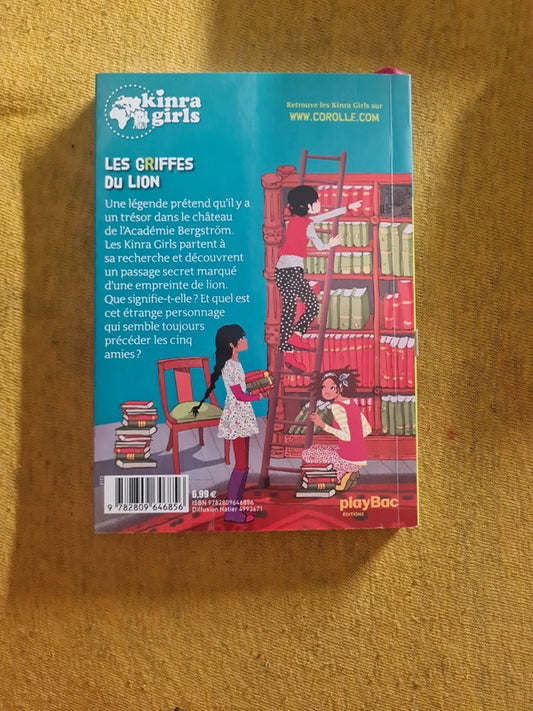 Kinra girls Tome 3 les griffes du lion