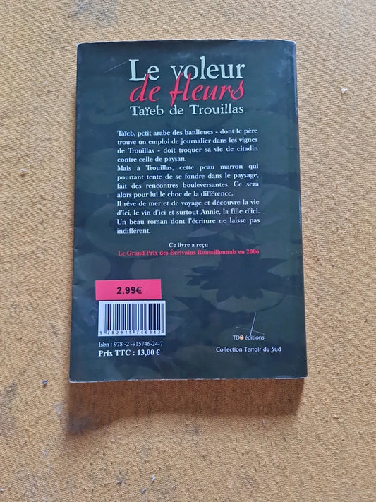 Le voleur de fleurs, Taïb de Trouillas , Jean René Augé