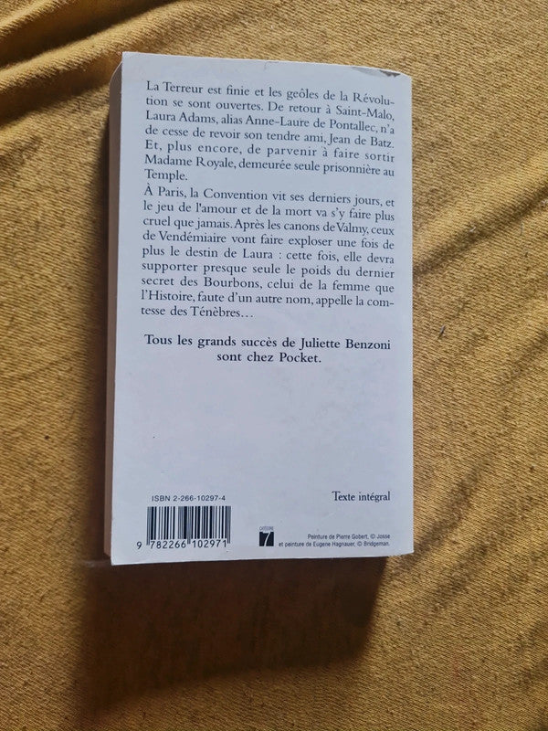 Le jeu de l'amour et de la mort T3 , la comtesse des ténèbres, Juliette Benzoni