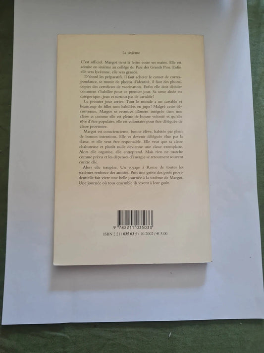 La sixième, Susie Morgenstern