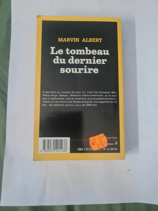 Le tombeau du dernier sourire, Marvin Albert