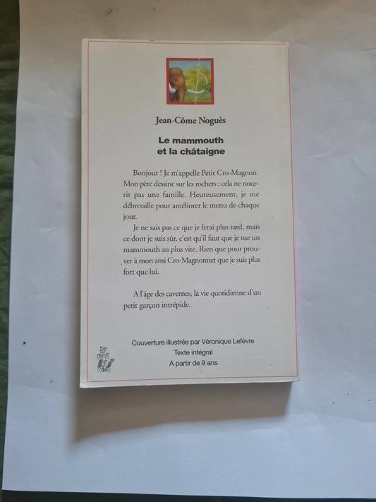 Le mammouth et la châtaigne, Jean Côme Noguès