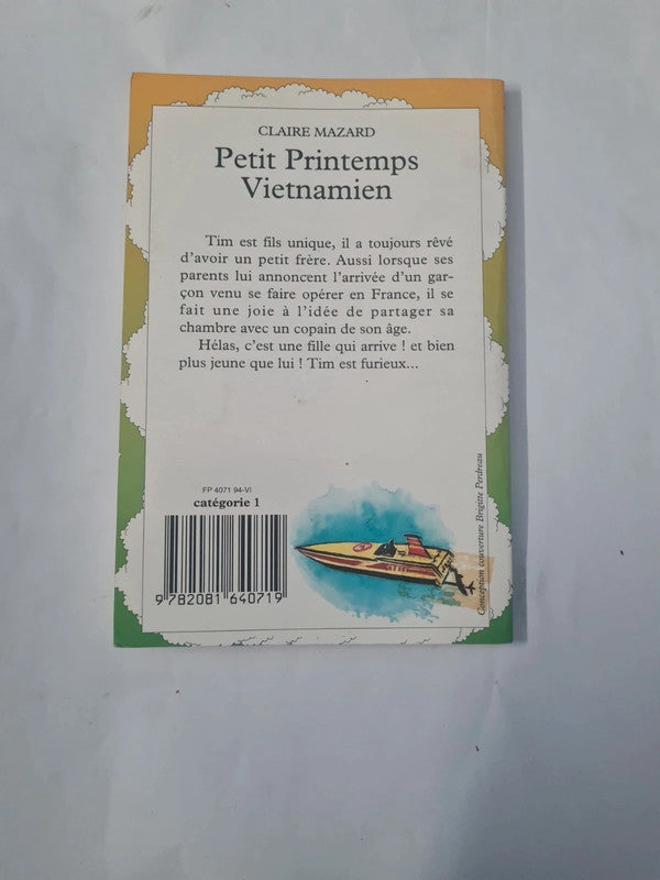 Petit printemps vietnamien, Claire Mazard