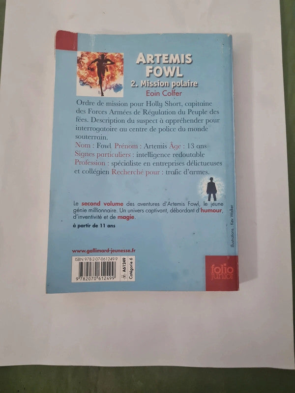 Artemis Fowl Tome 2 mission polaire, Eoin Colfer