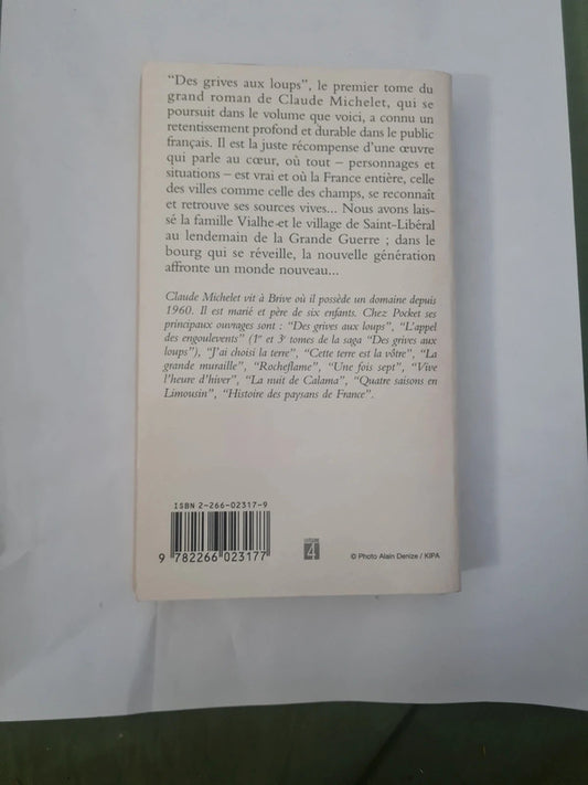 Des grives aux loup T2 Les palombes ne passeront plus, , Claude Michelet