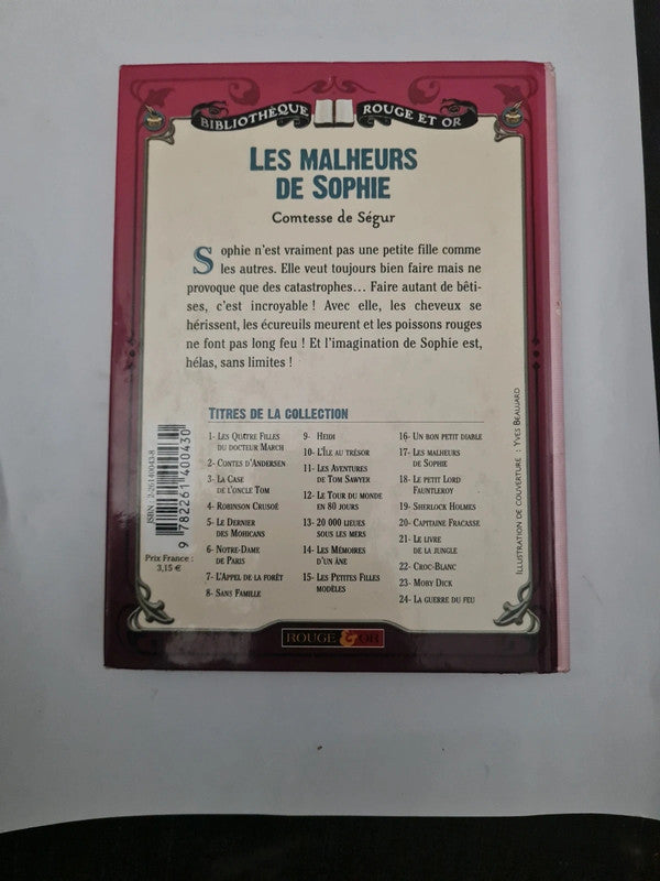 Les malheurs de Sophie, Comtesse de Segur