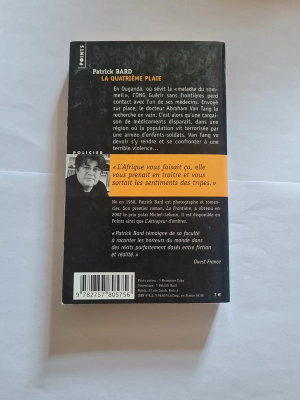 La quatrième plaie , Patrick Bard