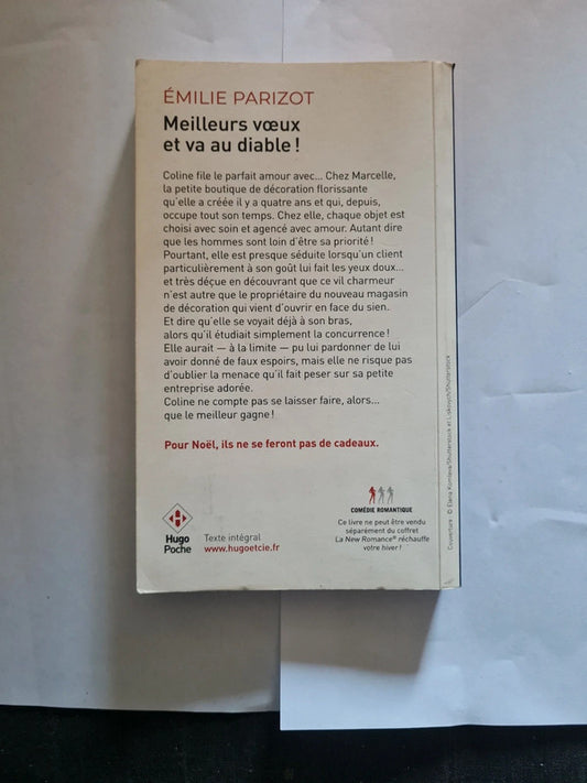 Meilleurs vœux et va au diable ! , Émilie Parizot