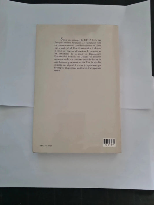 La dernière liberté, François de closets