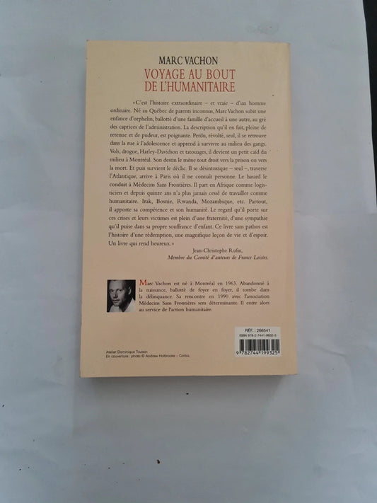Voyage au bout de l'humanitaire, Marc Vachon